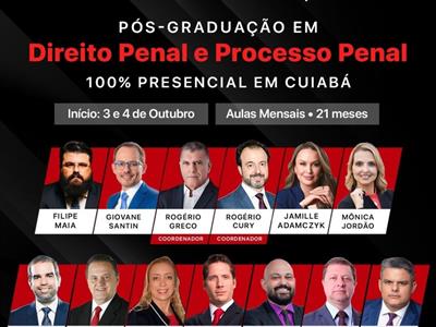 Foto da Notícia: OAB-MT lança Pós-Graduação em Direito Penal e Processo Penal com grandes nomes da advocacia criminalista